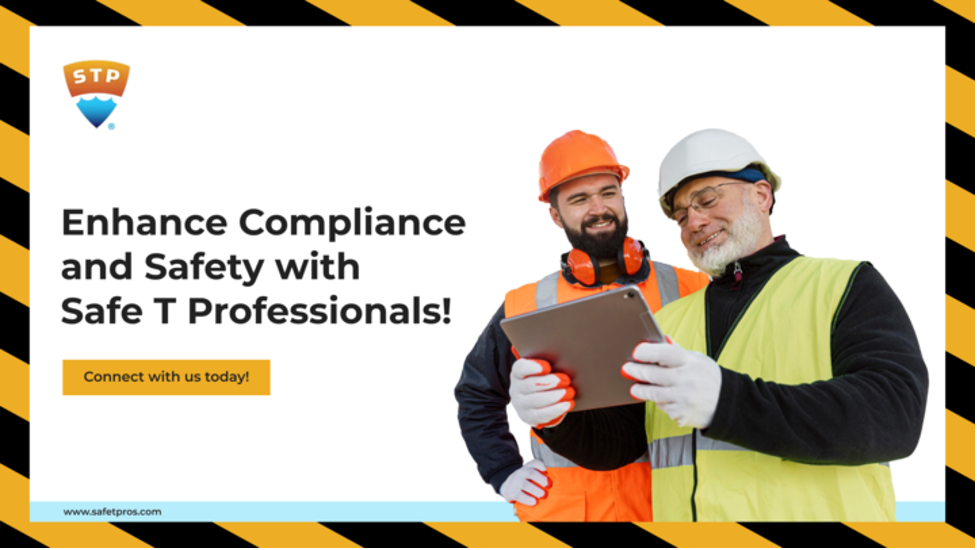 Compliance and Safety with Safe T Professionals!