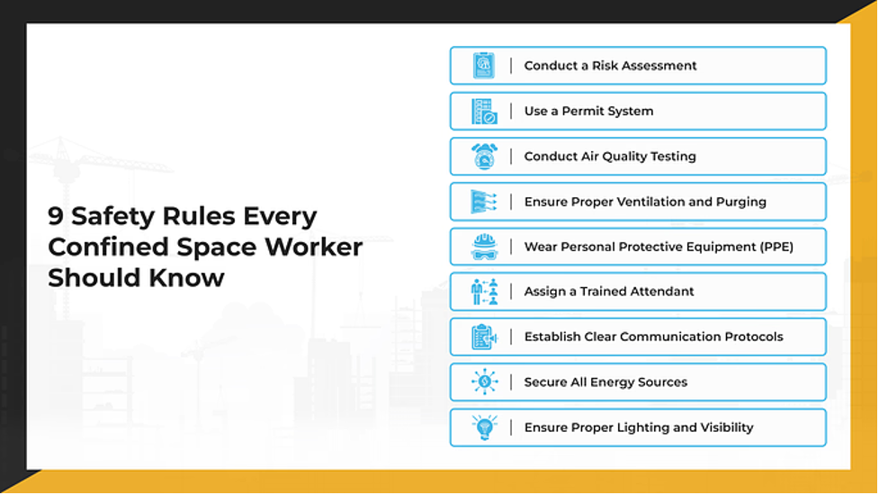 9 Safety Rules Every Confined Space Worker Should Know