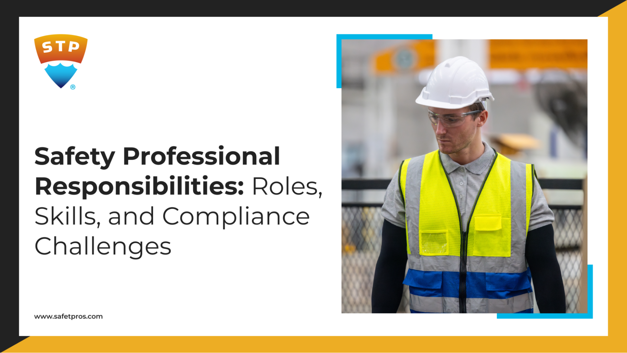 Safety Officer Responsibilities: Roles, Skills, and Compliance Challenges